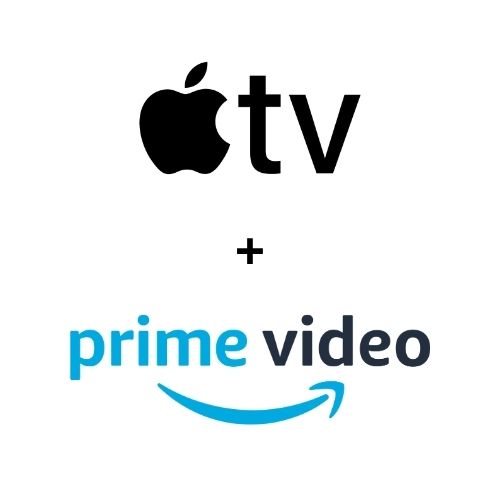 Prime Video + Apple TV